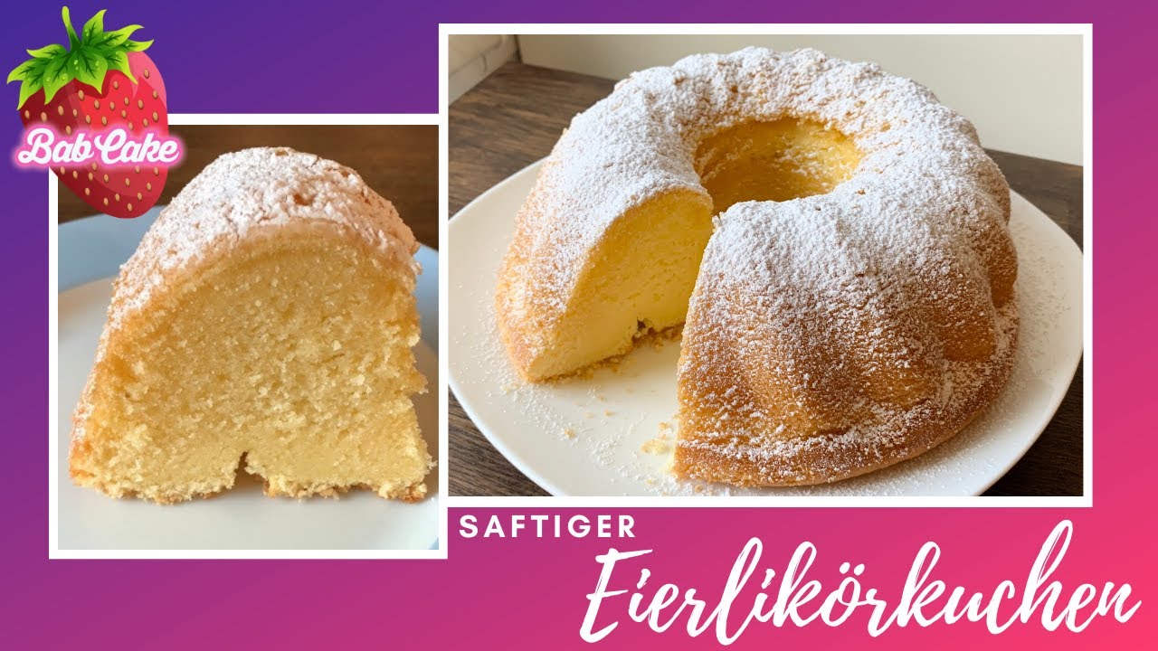 Eierlikörkuchen / saftig, schnell und einfach / Gugelhupf / BabCake