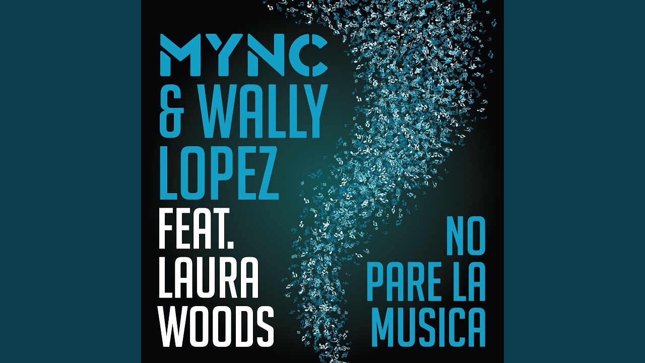 No Pare La Musica (feat. Laura Woods)