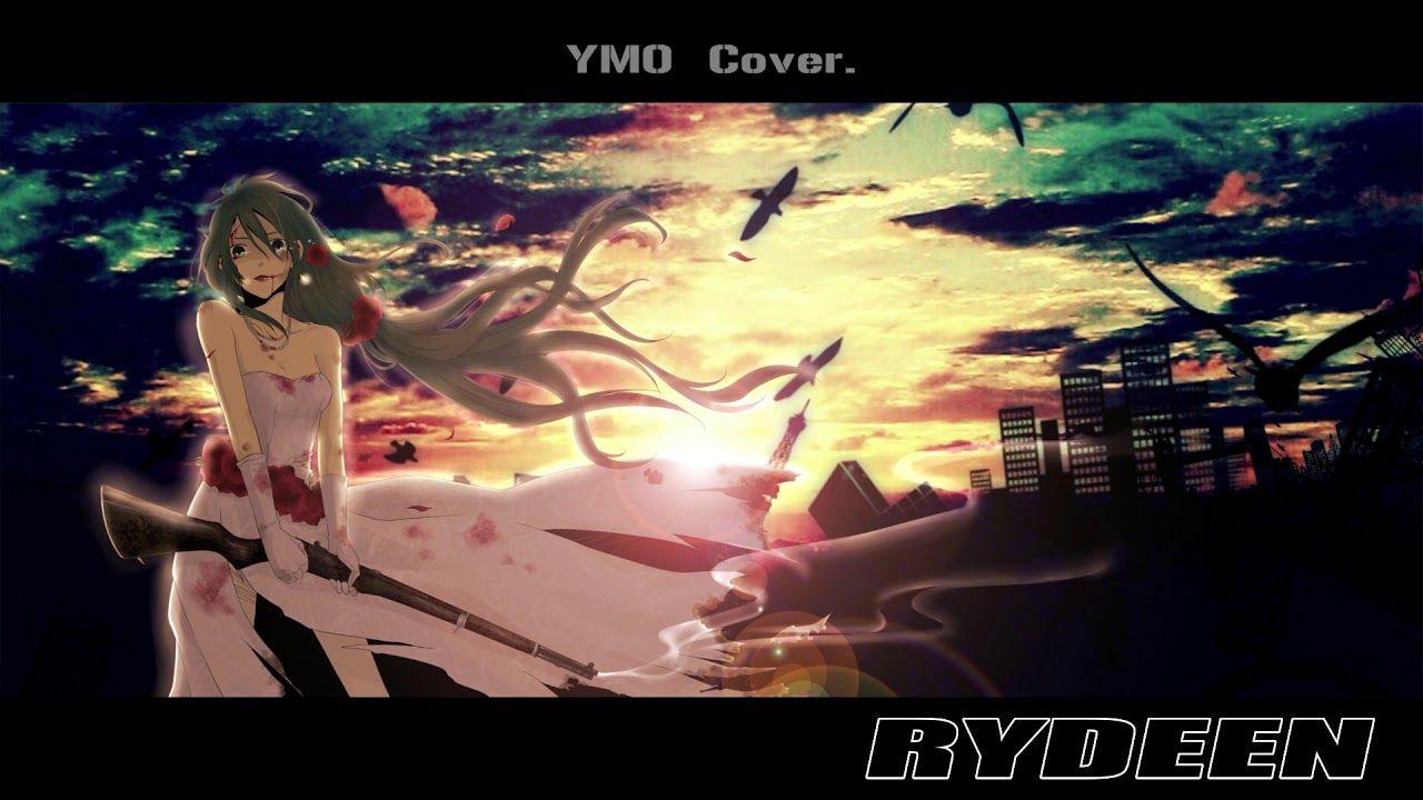 【初音ミク】　RYDEEN　【YMO Cover. 】