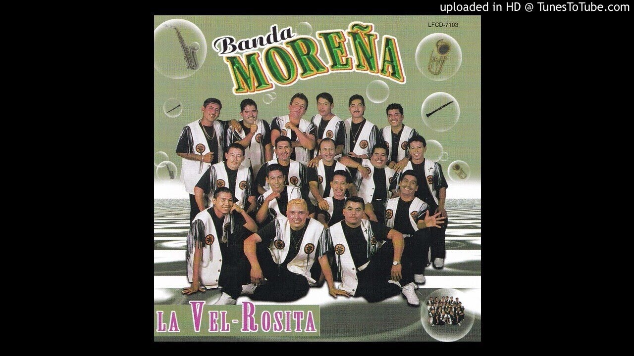 Banda La Moreña - La Vel- Rosita
