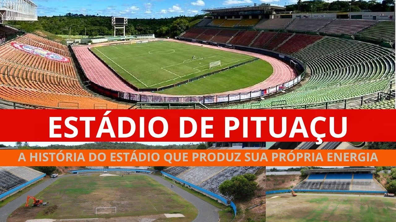 PITUAÇU: A história do estádio baiano