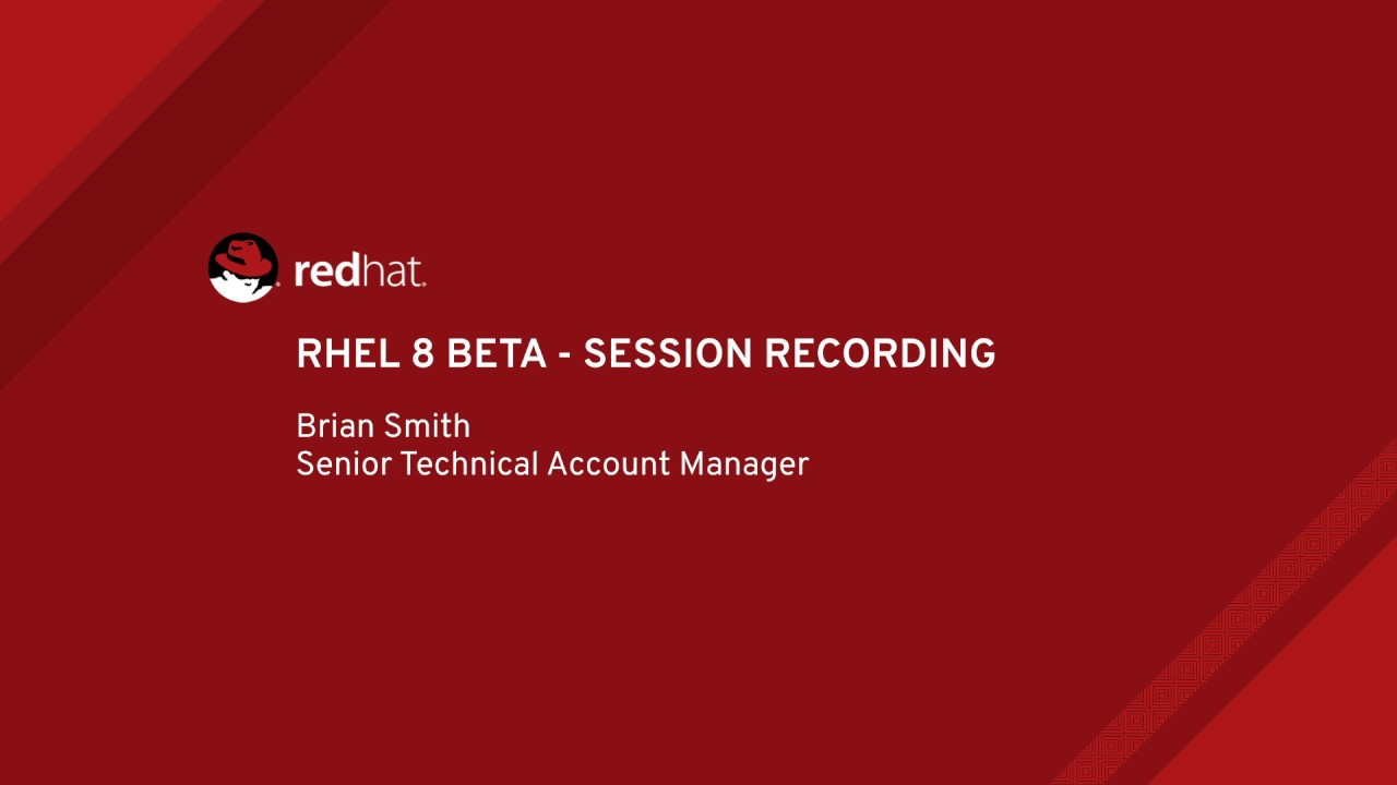 RHEL 8 Beta - Session Recording Overview