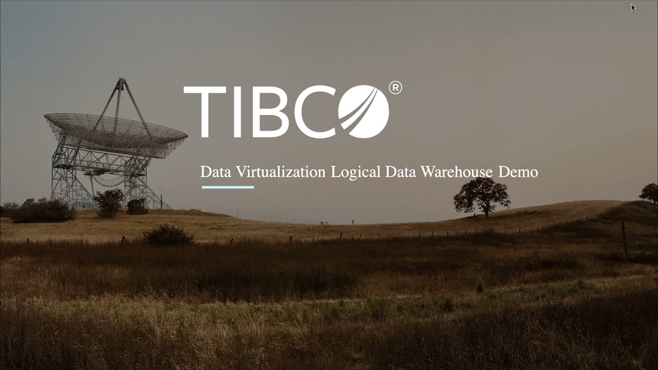 TIBCO&reg; Data Virtualization - Logical Data Warehouse Demonstration
