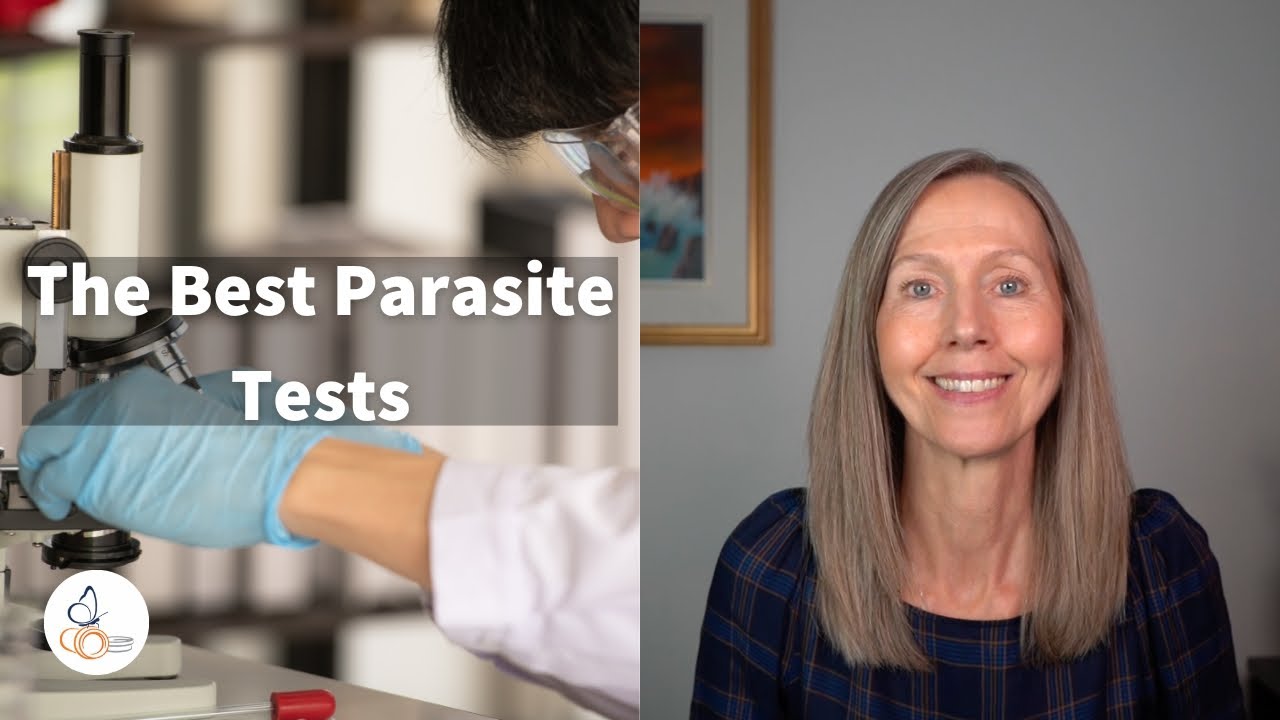 The Best Parasite Tests  |  Pam Bartha