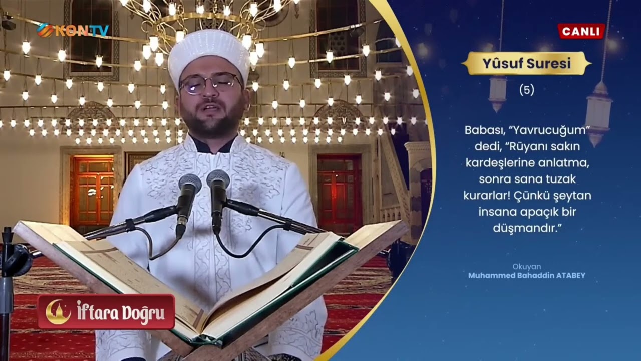 13 Ramazan 1447 KONTV İftara Doğru