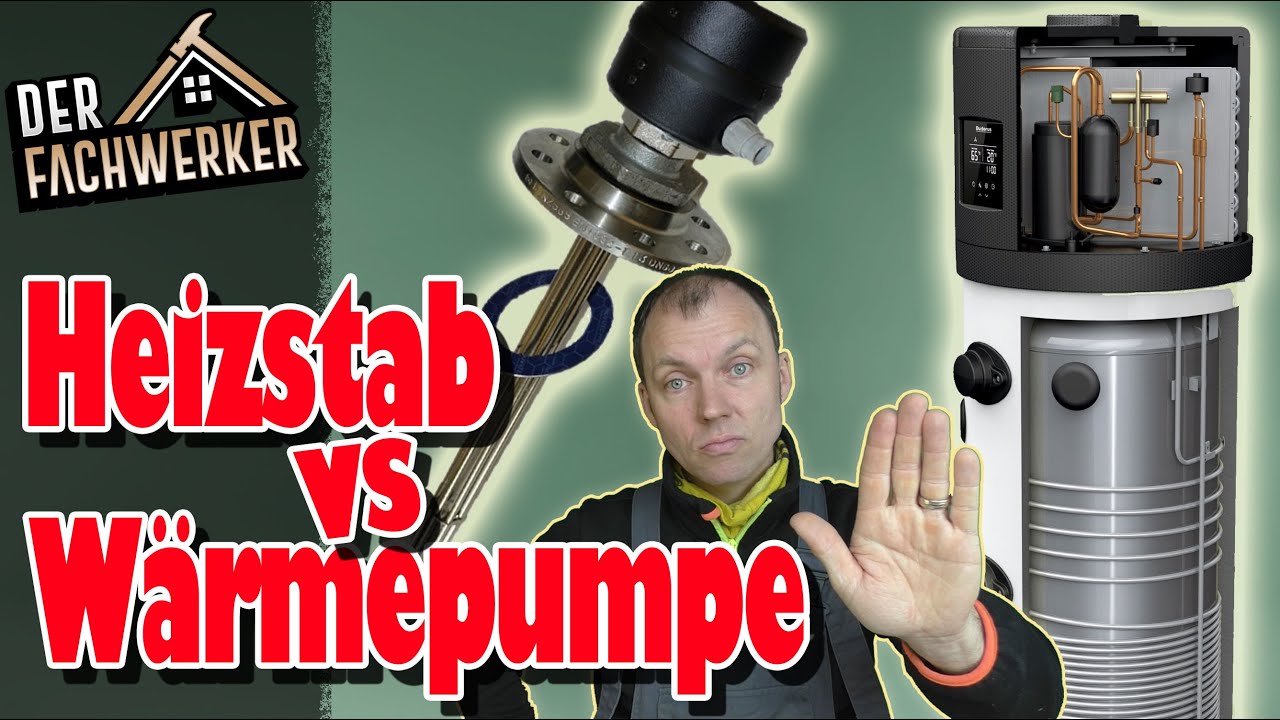 Faktencheck: Heizstab vs. Warmwasser-Wärmepumpe (teuer gegen ineffizient?)