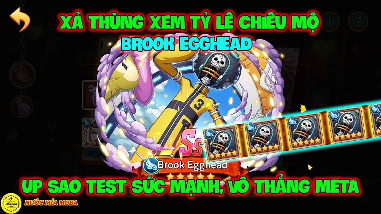 Huyền Thoại Hải Tặc - Xả Thùng Xem Tỷ Lệ Chiêu Mộ BROOK EGGHEAD, Up Sao Test Sức Mạnh, Vô Thẳng META