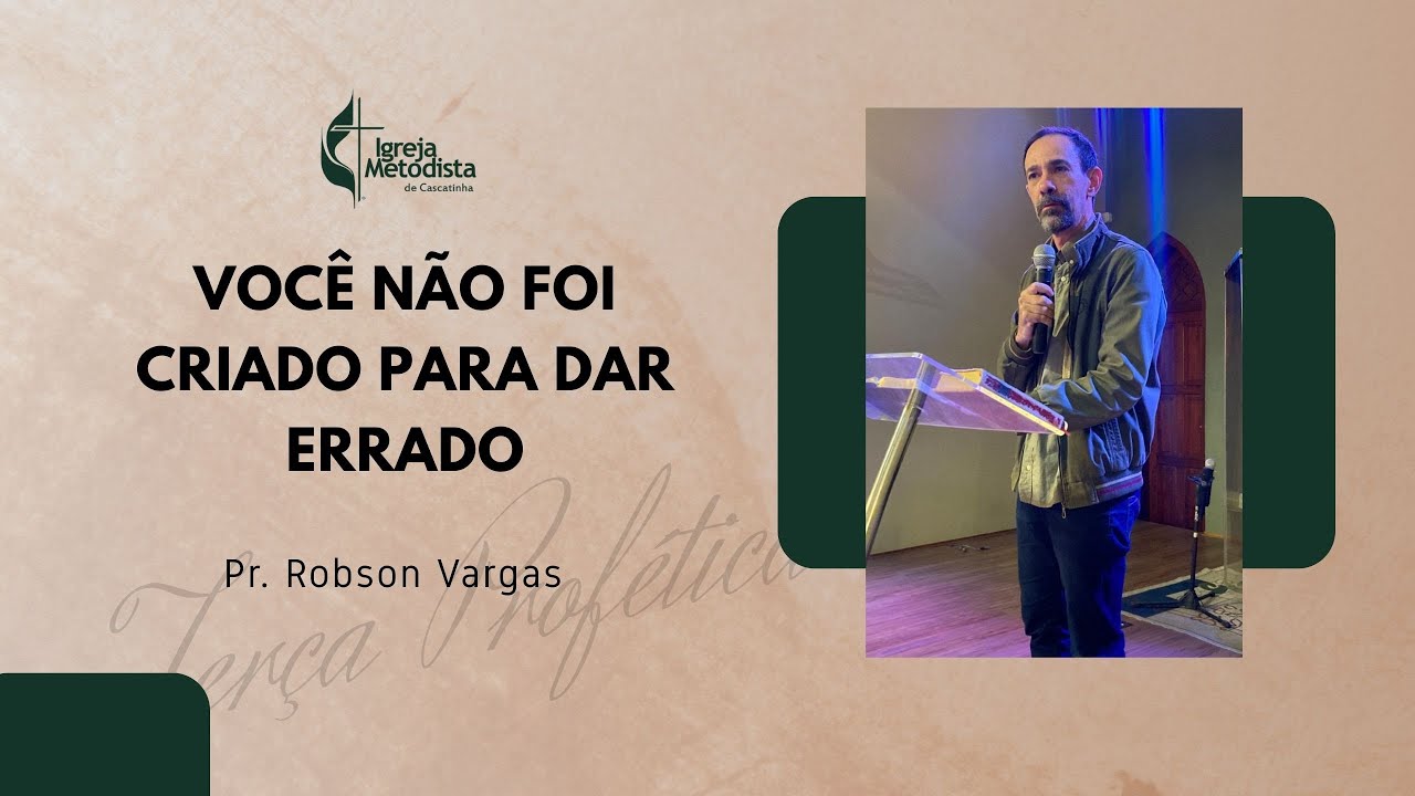 VOCÊ NÃO FOI CRIADO PARA DAR ERRADO | Pr. Robson Vargas