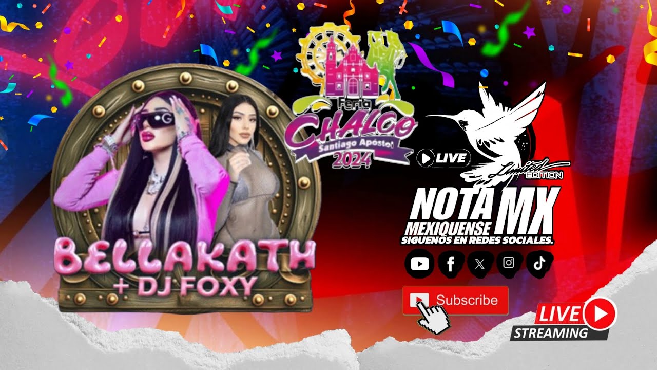 Feria Chalco 2024 , Bellakath & Dj Foxy.