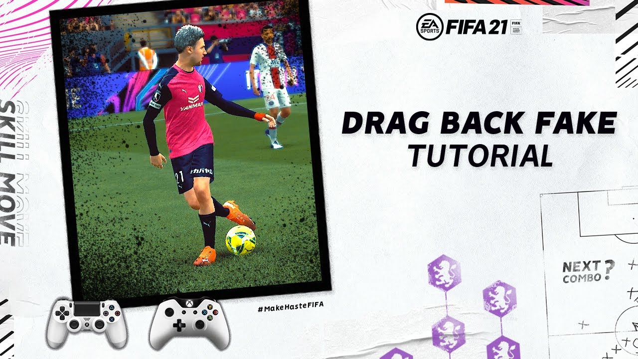 FIFA 21 | Drag Back Fake | Skill Move Tutorial