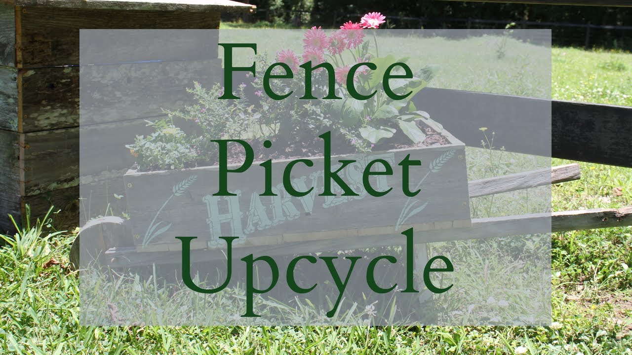 Fence Picket DIY | Trash to Treasure | Wood Upcycle | Upcycle DIY