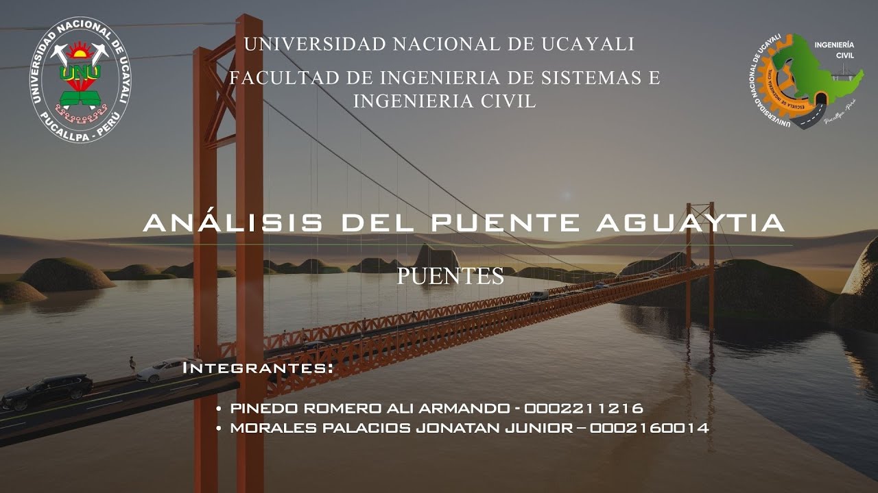 EXPOSICIÓN PUENTE AGUAYTIA