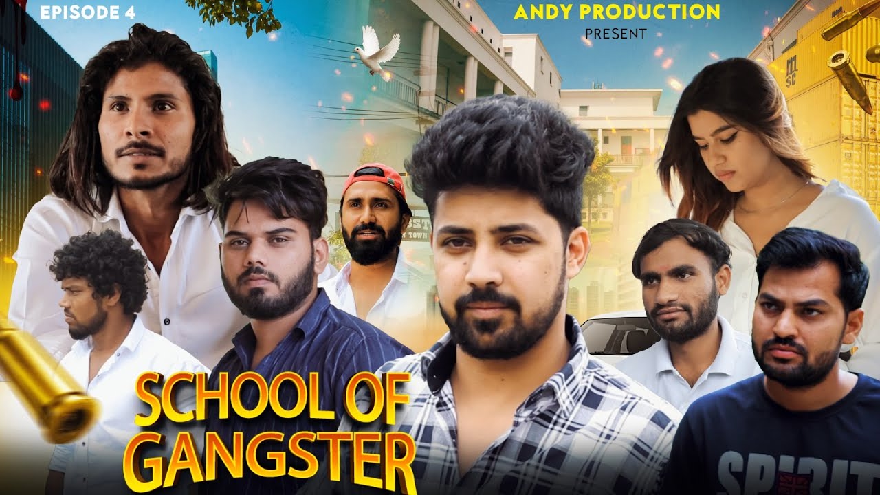 School Of Gangsters | EPISODE 4 | NEW HINDI WEB SERIES | NITIN YADAV