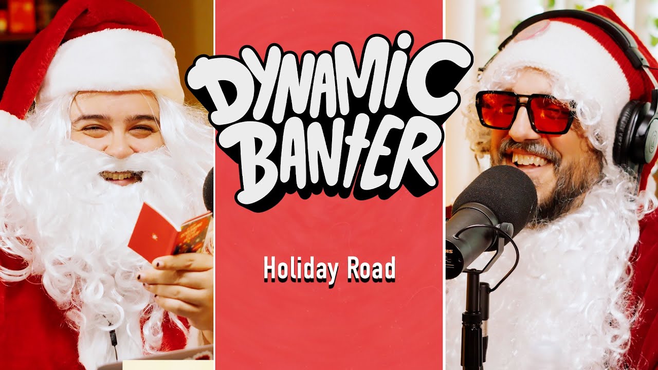 Holiday Road | Dynamic Banter 498