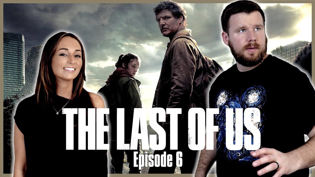 My wife and I watch The Last of Us for the FIRST time || Episode 6