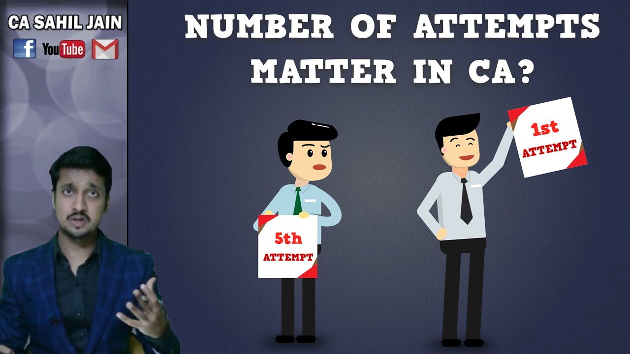 Honest Opinion | Number Of Attempts Matter In CA Course? | CA Sahil Jain