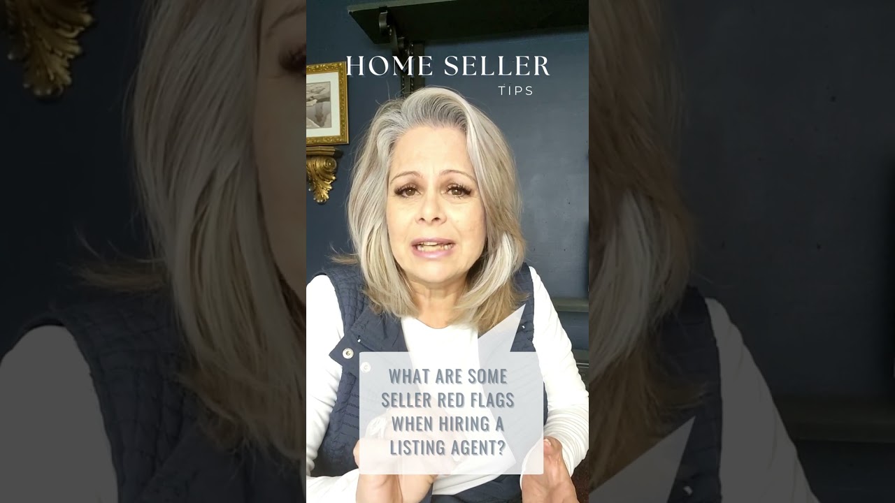 What Are Some Seller Red Flags When Hiring a Listing Agent? - Leslie Huggins, EXP Realty Associates