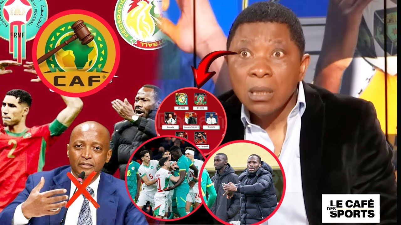  🚨URGENT La CAF protège le Sénégal :OFFICIEL ! 𝗟𝗘𝗦 𝗦𝗔𝗡𝗖𝗧𝗜𝗢𝗡𝗦 𝗔𝗣𝗥𝗘̀𝗦 𝗠𝗔𝗥𝗢𝗖 𝗦𝗘́𝗡𝗘́𝗚𝗔𝗟 𝗦𝗢𝗡𝗧 𝗧𝗢𝗠𝗕𝗘́𝗘𝗦 !