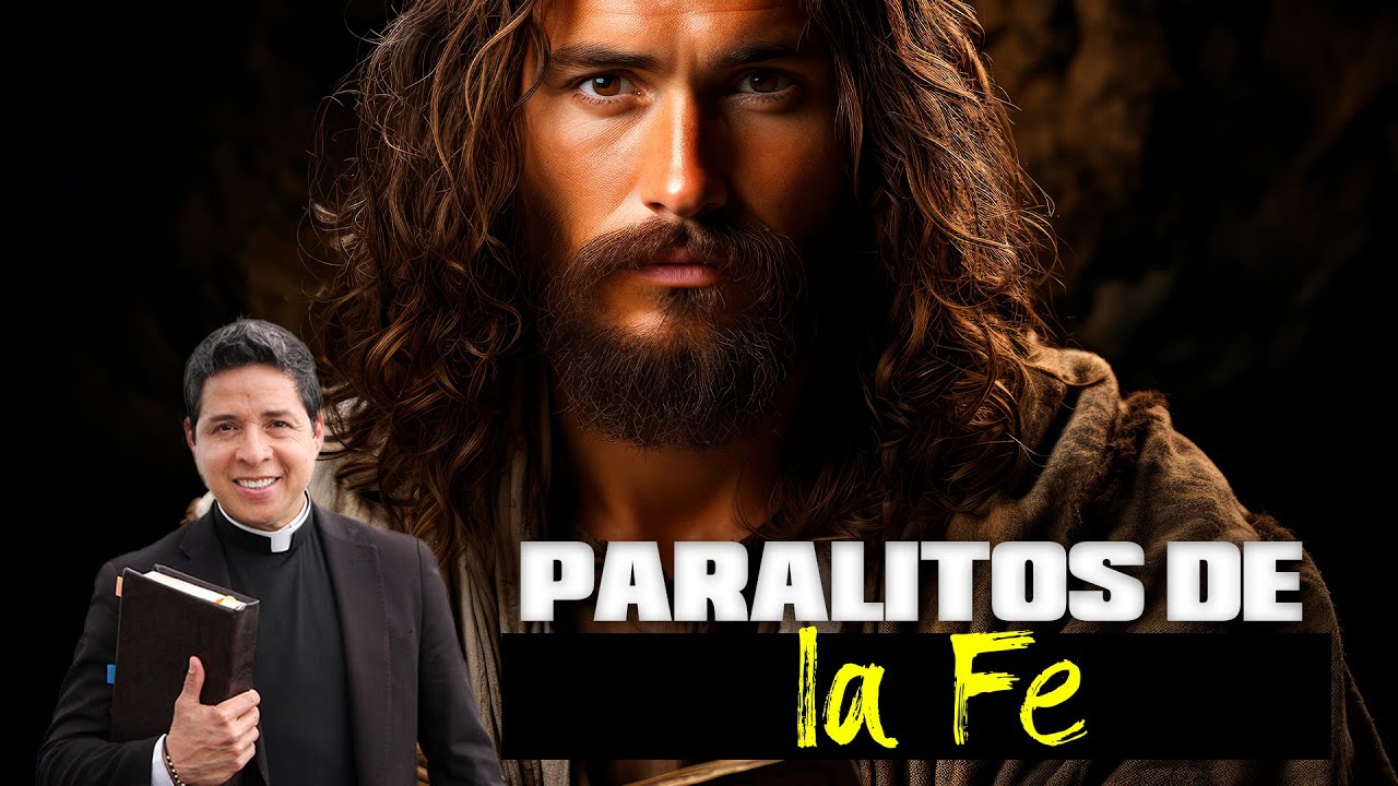 🔴¿QUIENES SON LOS PARALITOS DE LA FE? 🔥P. Mario Castañeda