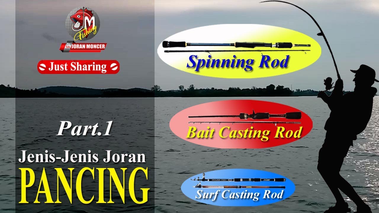 Jenis Jenis JORAN PANCING || Part.1 #mancing 