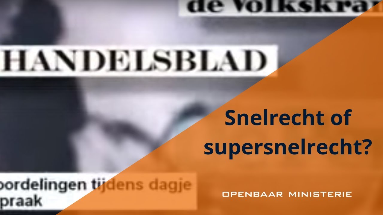 Snelrecht of supersnelrecht?