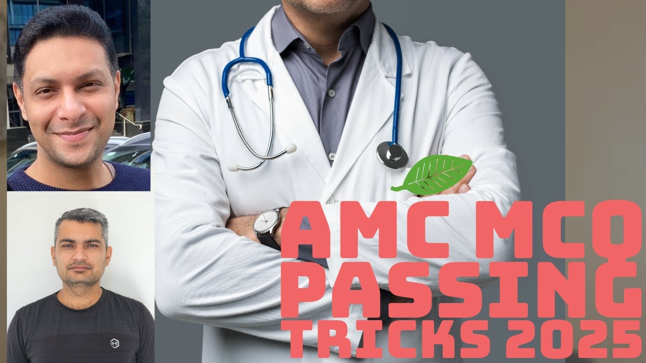 How to pass AMC MCQ in 2025 - Tip and Tricks with Dr Sundeep
