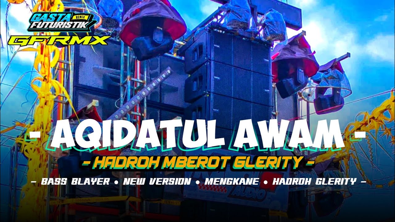 HADROH MBEROT • AQIDATUL AWAM • YAMG KALIAN TUNGGU TUNGGU