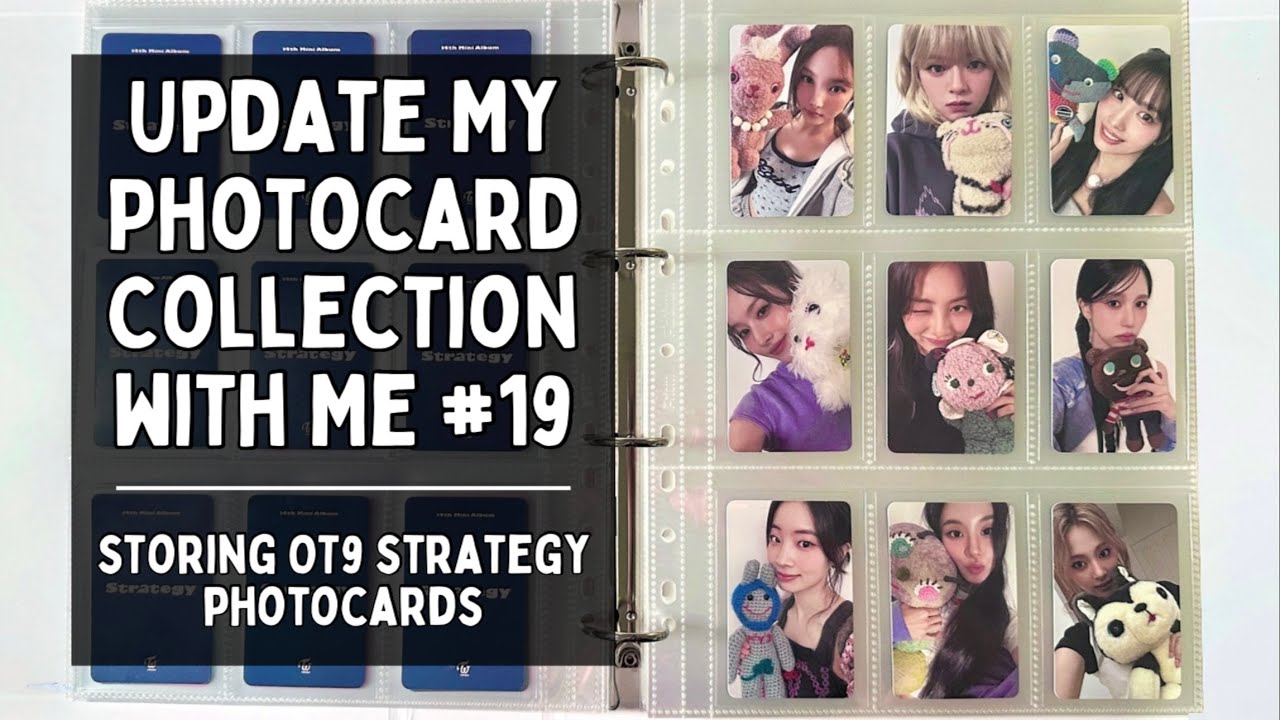 Update My Photocard Collection with Me #19 [Storing OT9 TWICE STRATEGY Photocards]
