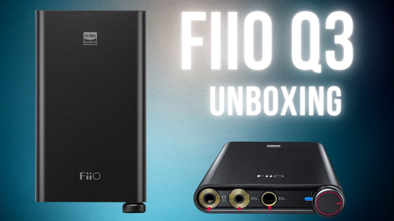 Распаковка FiiO Q3!!!