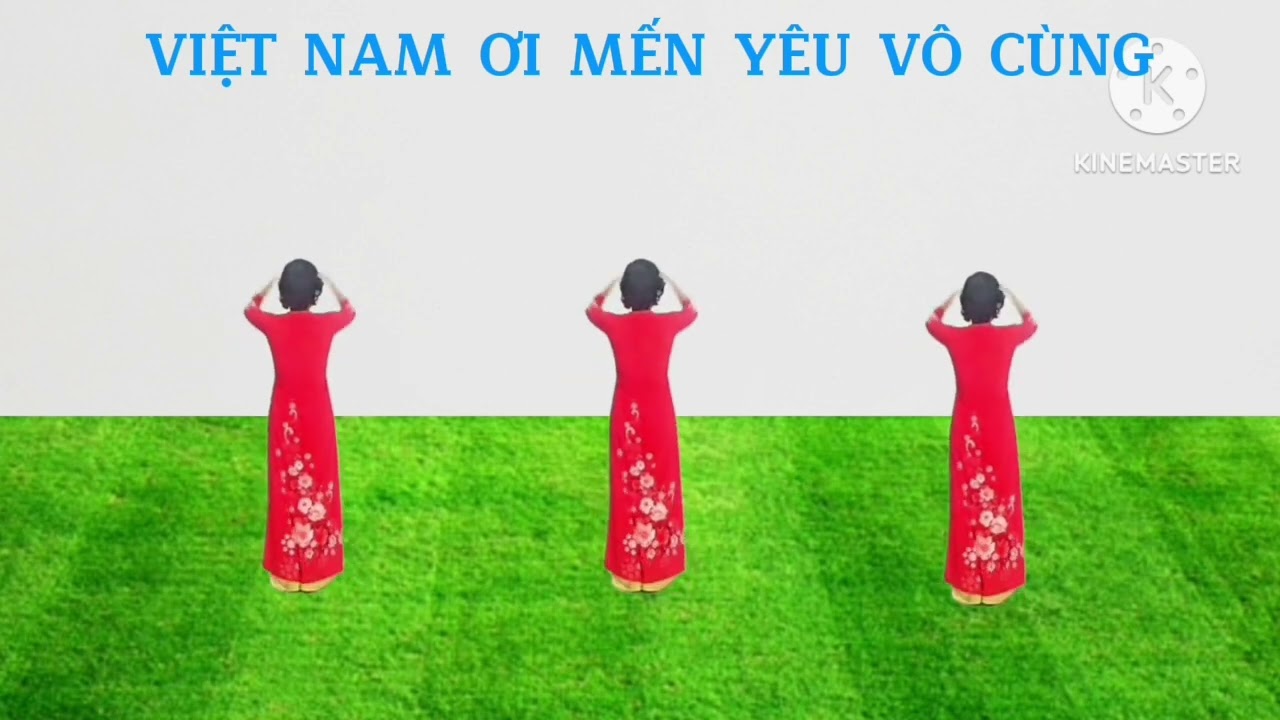 Bài cùng hướng: Viêt Nam ơi mến yêu vô cùng/Biên đạo: Phạm Thị Lịch 