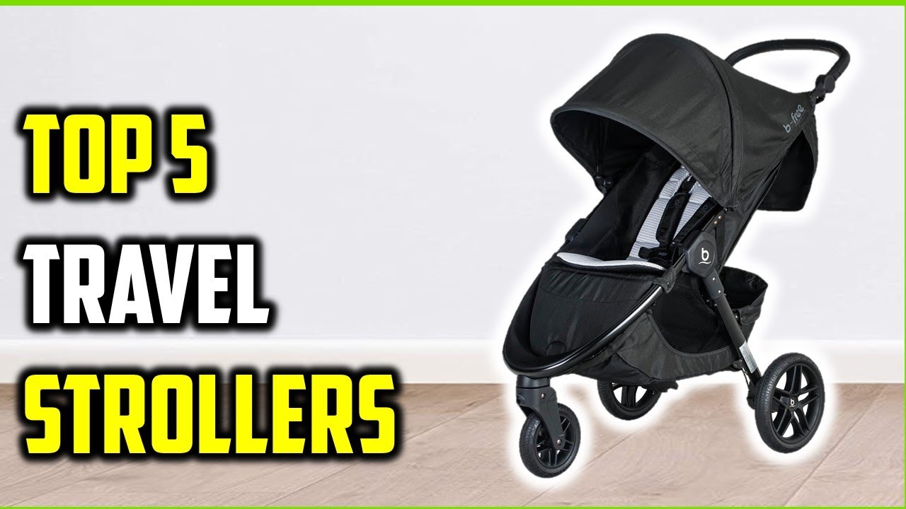 Best Travel Strollers of [2025] | Travel Stroller Reviews for Every Day Use