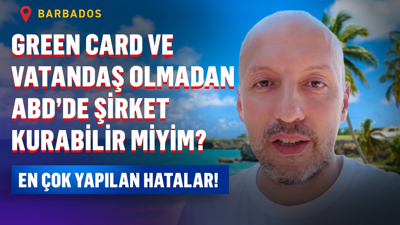 Vizeyle ABD’de Şirket Kurulur mu? En Çok Yapılan Hatalar