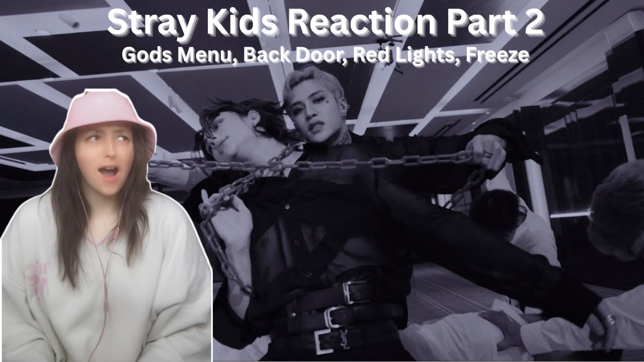 FIRST TIME WATCHING STRAY KIDS! | God’s Menu, Back Door, Red Lights, Freeze