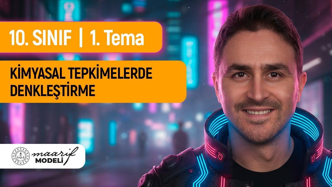 TEPKİME DENKLEŞTİRME I TEPKİMEDE KORUNAN VE DEĞİŞEN &Ouml;ZELLİKLER I 10. SINIF