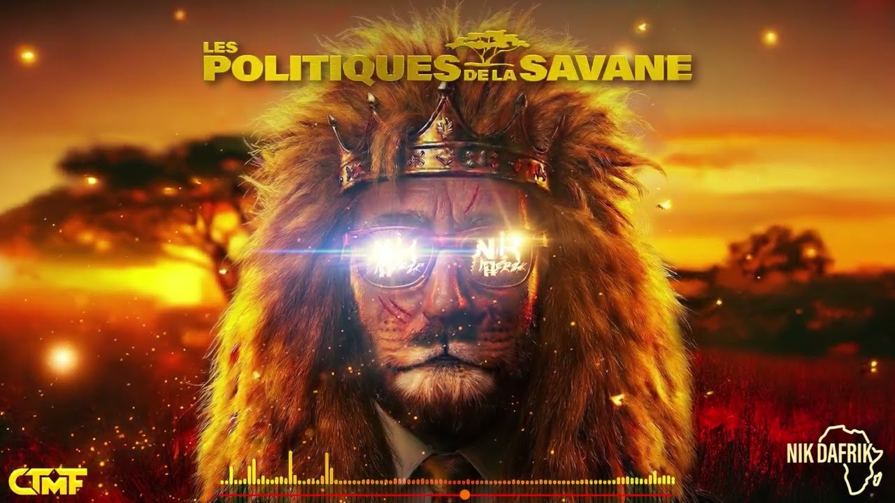 Nik DaFrik - Les Politiques de la Savane
