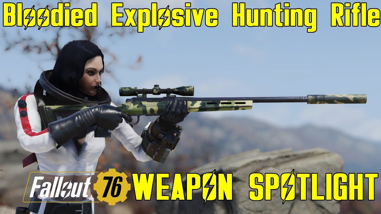 Fallout 76: Weapon Spotlights: Bloodied Explosive Hunting Rifle