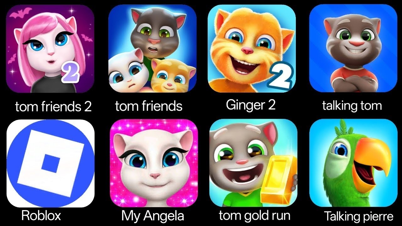 Tom friends 2, My Angela, Roblox, Tom gold run, Talking Tom, Tom friends, Talking Pierre 