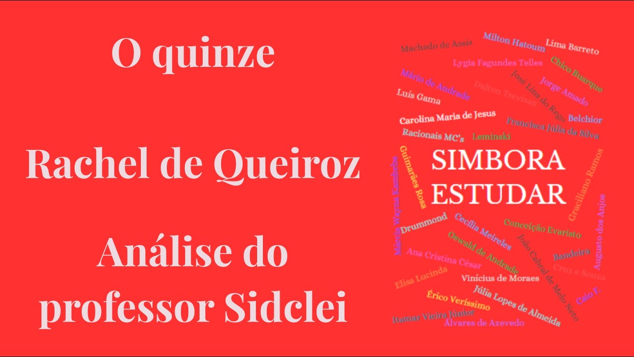 O QUINZE - RACHEL DE QUEIROZ - VESTIBULAR UFPR 2027