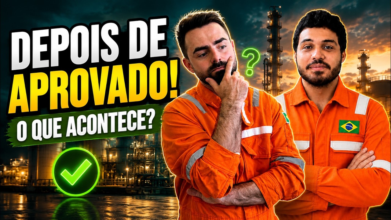 Passei na TRANSPETRO: O Que Acontece Depois?
