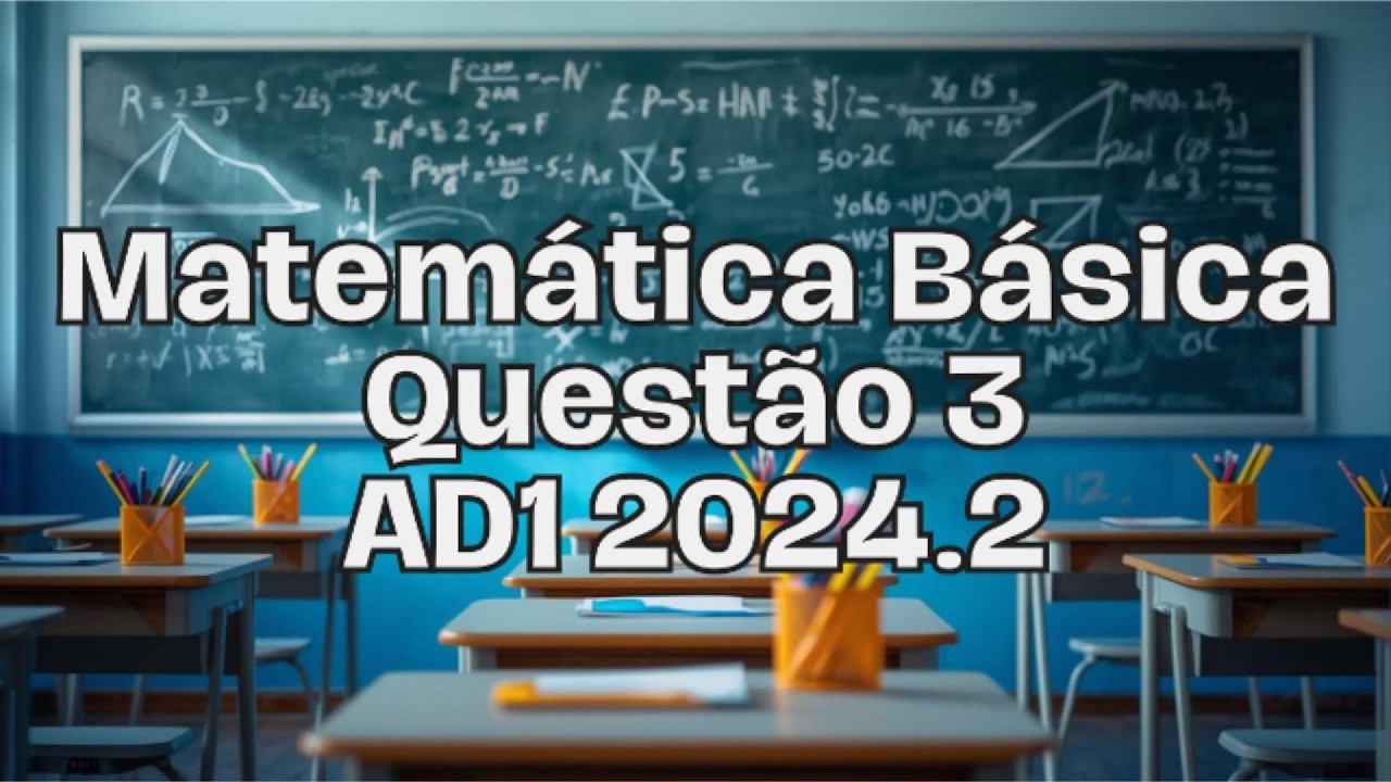 Simplificação de expressão numérica - MATEMÁTICA BÁSICA CEDERJ: Resolução Questão 3 - AD1 2024.2