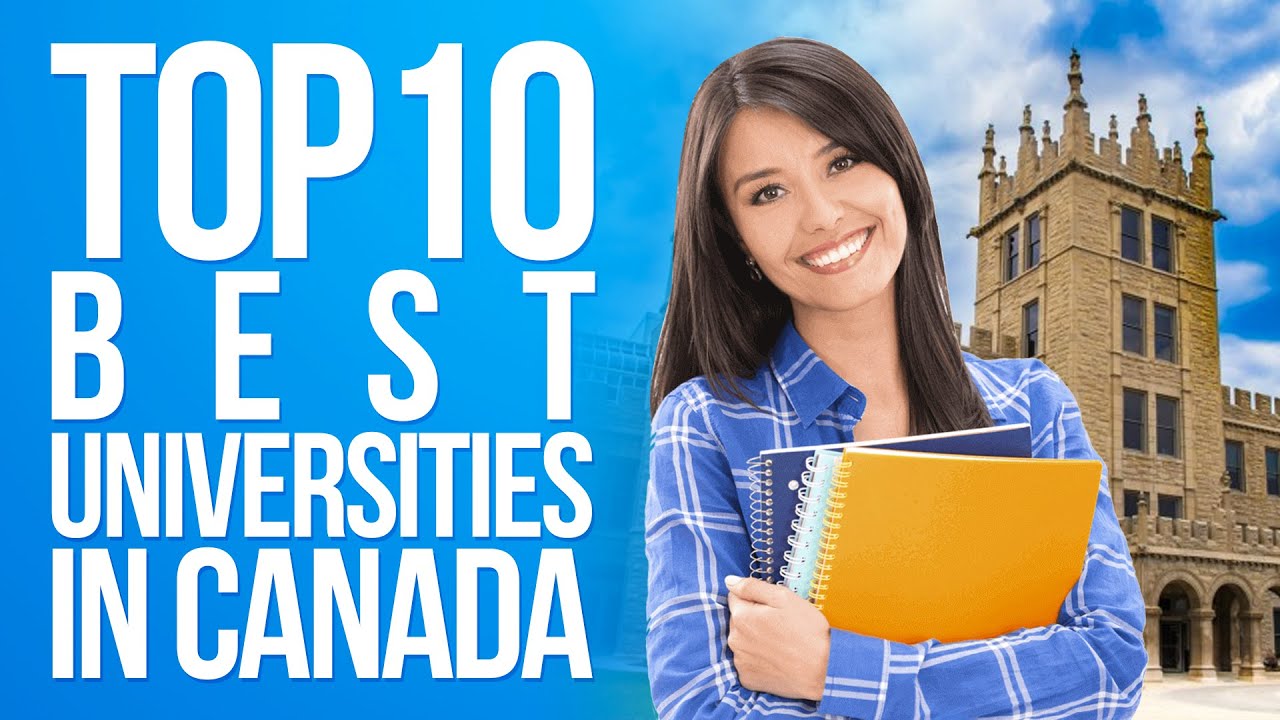 Top 10 Best Universities in Canada