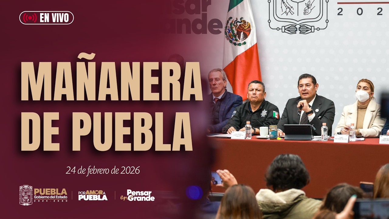 Mañanera de Puebla, 24 de febrero del 2026.