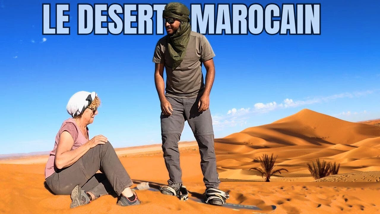 285- DIRECTION LE DESERT DU MAROC ( M'hamid el ghizlane , Chegaga )