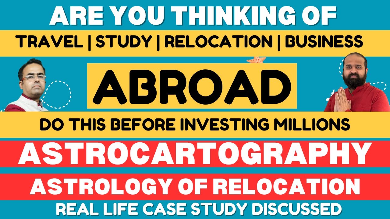 Astrology & Foreign Settlement | Astrology & Abroad | Study in Foreign Astrology #astrocartography