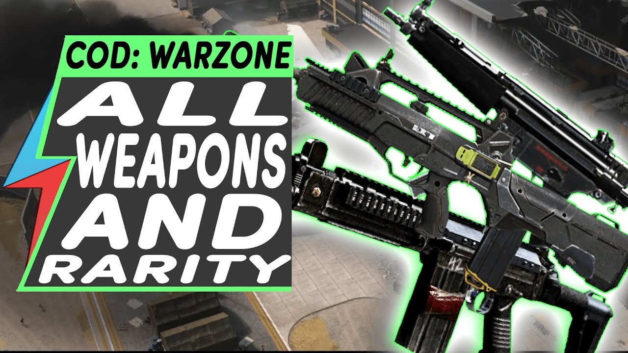 Call of Duty Warzone ALL WEAPONS and RARITY | Battle Royale Legendary, Epic, Rare Gun Rarities