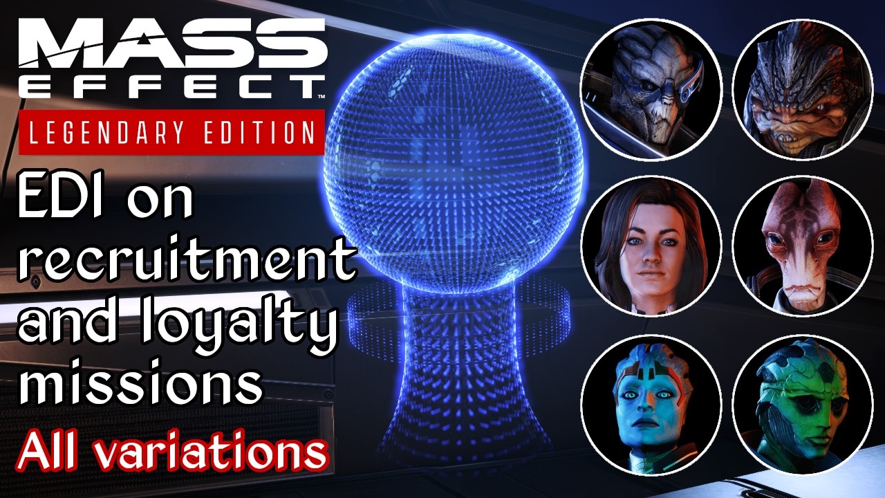Mass Effect 2 - EDI on recruitment and loyalty missions - All variations