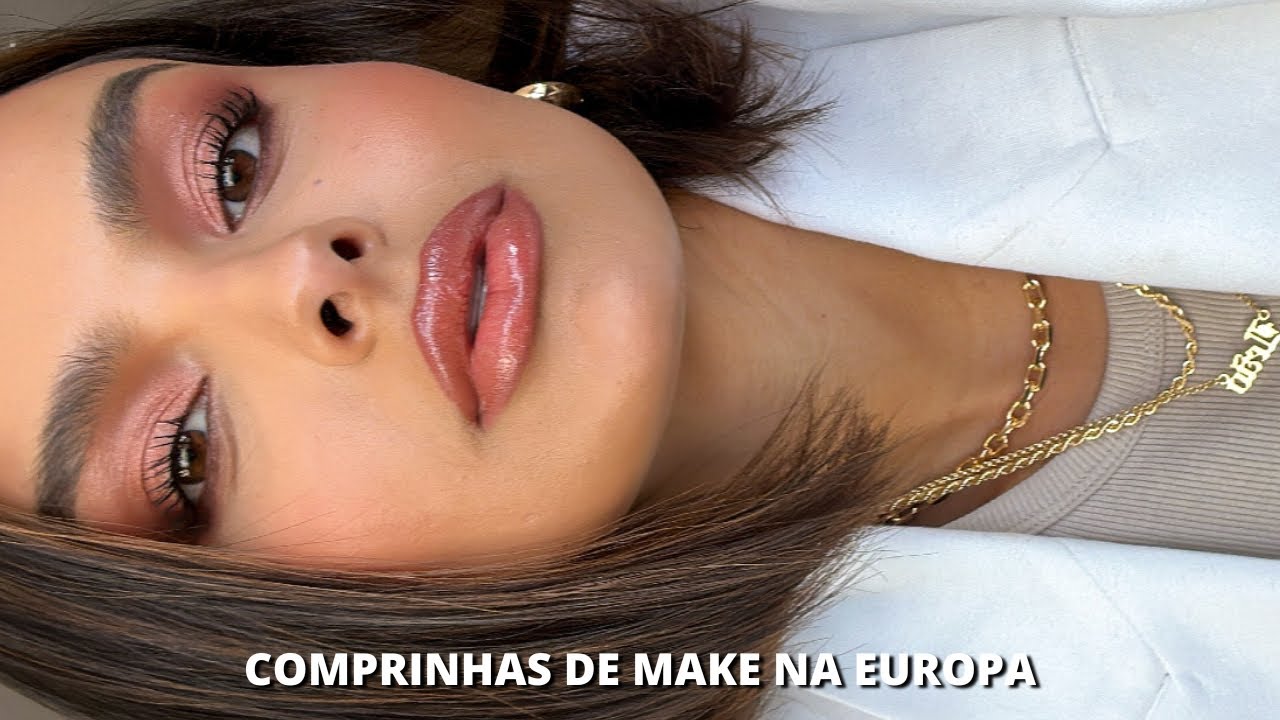 COMPRINHAS DE MAKE NA EUROPA | PQ EU PAREI DE POSTAR NO CANAL