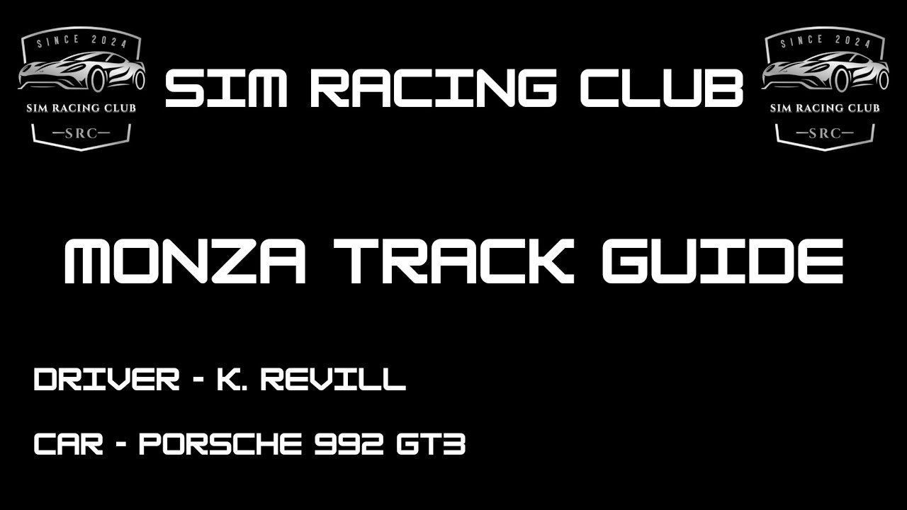 SIM Racing Club - Monza Hotlap Track Guide