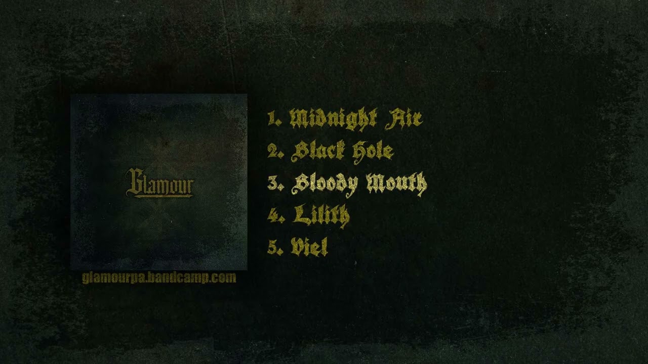 Glamour - Full EP - Rock, Blackgaze, Witchgaze