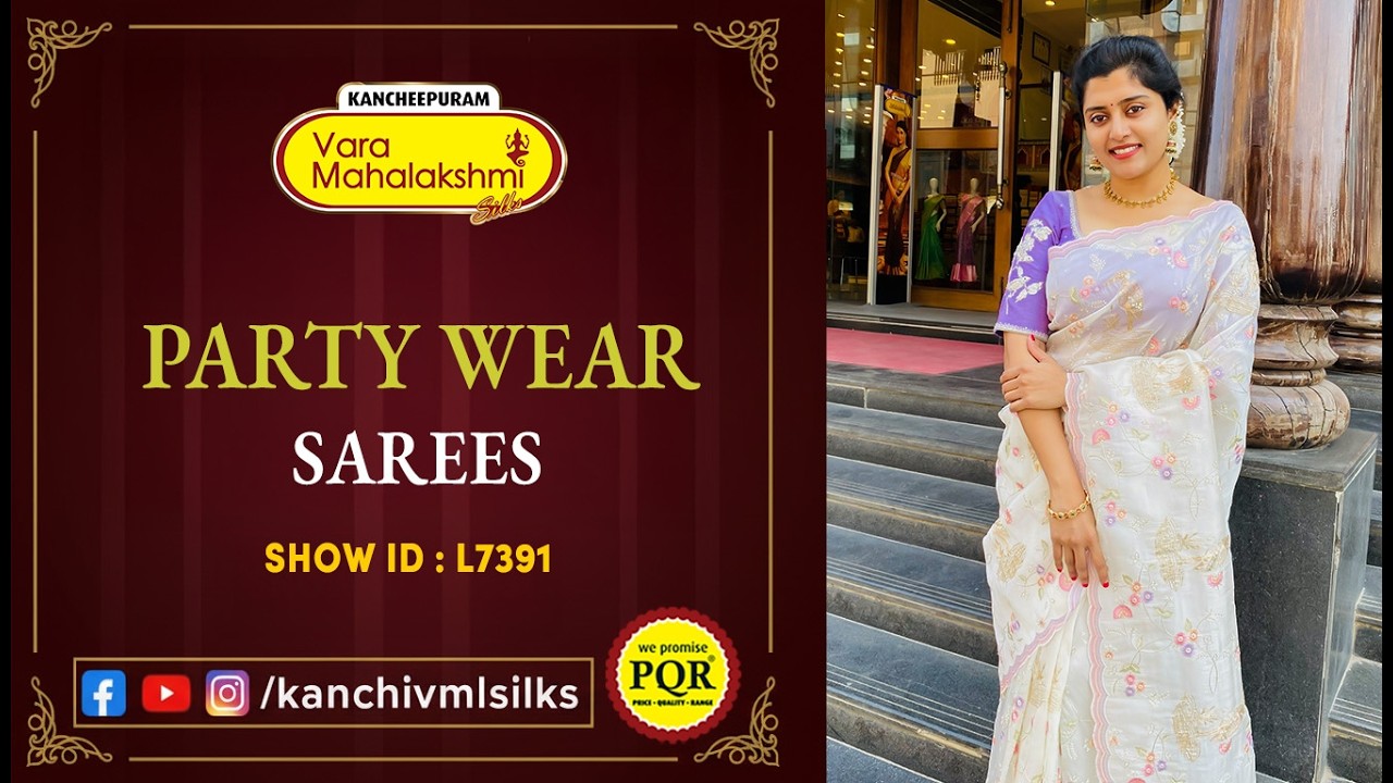 Partywear Sarees Collection | WhatsApp Number 89 0001 0002 | Kancheepuram Varamahalakshmi Silks LIVE